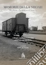 Memorie della Shoah : colloqui con Piero Terracina deportato ad Auschwitz. E-book. Formato PDF ebook