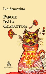 Parole dalla Quarantena. E-book. Formato EPUB ebook