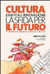 11º rapporto annuale Federculture 2015. E-book. Formato PDF ebook di Roberto Grossi