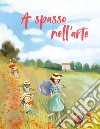 A spasso nell’arte. E-book. Formato EPUB ebook di Rossana  Papagni