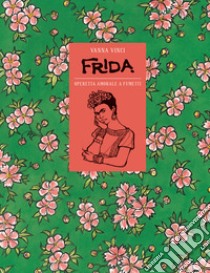 Frida Kahlo. Operetta amorale a fumetti. E-book. Formato PDF ebook di Vanna Vinci