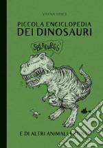 Piccola enclopedia dei dinosauri. E-book. Formato PDF