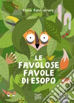 Le favolose favole di Esopo. E-book. Formato EPUB