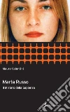 Marta Russo: Il Mistero della Sapienza. E-book. Formato EPUB ebook di Mauro Valentini