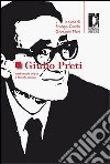 Giulio Preti. Intellettuale critico e filosofo attuale. E-book. Formato EPUB ebook