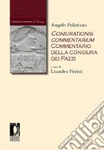 Coniurationis commentarium / Commentario della congiura dei Pazzi. E-book. Formato PDF ebook