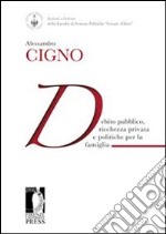 Debito pubblico, ricchezza privata e politiche per la famiglia. E-book. Formato EPUB ebook