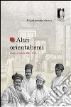 Altri orientalismi. L'India a Firenze 1860-1900. E-book. Formato EPUB ebook