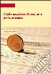 L' informazione finanziaria price-sensitive. E-book. Formato EPUB ebook