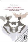 Senza cattedra. L'istituto di psicologia dell'università di Firenze tra idealismo e fascismo. E-book. Formato PDF ebook di Patrizia Guarnieri