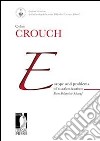 Europe and problems of marketization: from Polanyi to Scharpf. E-book. Formato EPUB ebook di Colin Crouch