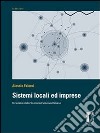 Sistemi locali ed imprese: un'analisi dello scenario evolutivo italiano. E-book. Formato PDF ebook