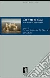 Cronotopi slavi. E-book. Formato PDF ebook