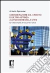 Considerazioni sul credito di ultima istanza all'indomani della crisi. Le città europee, evoluzione e futuro. E-book. Formato EPUB ebook