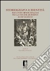 Storiografia e identità dei centri minori italiani tra la fine del medioevo e l'Ottocento. E-book. Formato EPUB ebook