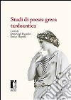 Studi di poesia greca tardoantica. E-book. Formato PDF ebook