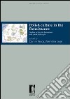 Polish culture in the Renaissance. E-book. Formato PDF ebook di Danilo Facca