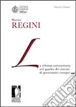 La riforma universitaria nel quadro dei sistemi di governance europei. E-book. Formato EPUB ebook