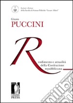 Rendimento e attualità della Costituzione repubblicana. E-book. Formato EPUB ebook