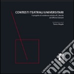 Contesti teatrali universitari: Il progetto di residenza artistica Ri_Nascite ad Officina Giovani. E-book. Formato PDF