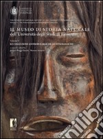 Il Museo di Storia Naturale dell'Università degli Studi di Firenze. Le collezioni antropologiche: Le collezioni antropologiche ed etnologiche. E-book. Formato PDF ebook