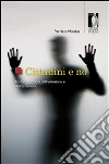 Cittadini e no. : Forme e funzioni dell’inclusione e dell’esclusione. E-book. Formato EPUB ebook di Patricia Mindus