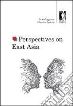 Perspectives on East Asia. E-book. Formato PDF