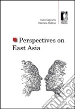 Perspectives on East Asia. E-book. Formato EPUB