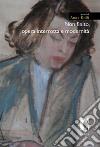 Non finito, opera interrotta e modernità. E-book. Formato EPUB ebook