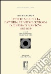 Lettere alla figlia Caterina de’ Medici Gonzaga duchessa di Mantova (1617-1629). E-book. Formato EPUB ebook