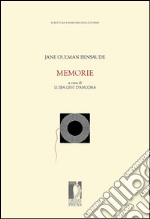 Memorie / Jane Oulman Bensaude. E-book. Formato EPUB ebook