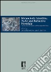 Melancholic Identities, Toska and Reflective Nostalgia: Case Studies from Russian and Russian-Jewish Culture. E-book. Formato PDF ebook