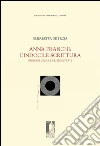 Anna Franchi: l'indocile scrittura: Passione civile e critica d'arte. E-book. Formato PDF ebook di De Troja Elisabetta