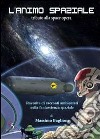 L'Animo Spaziale. E-book. Formato EPUB ebook di Massimo Baglione