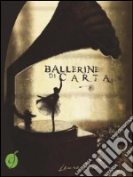 Ballerine di carta. E-book. Formato EPUB ebook