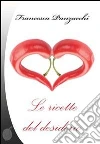 Le ricette del desiderio. E-book. Formato EPUB ebook