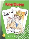 KillerQueen. E-book. Formato EPUB ebook