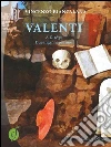 Valenti: A.D. 1832. Due inganni per uno. E-book. Formato Mobipocket ebook di Vincenzo Biancalana