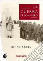 La guerra di don Piero. E-book. Formato EPUB ebook