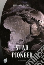 Star Pioneer: Kepler 452B. E-book. Formato EPUB ebook