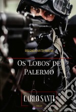 Os Lobos de Palermo. E-book. Formato PDF ebook