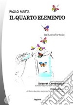 Il quarto elemento. E-book. Formato Mobipocket ebook