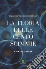 La teoria delle cento scimmie. E-book. Formato PDF ebook