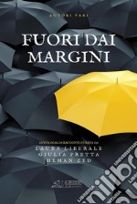 Fuori dai margini. E-book. Formato PDF ebook