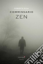 Commissario Zen. E-book. Formato PDF ebook