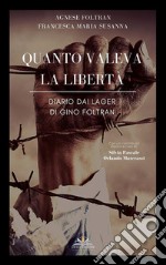 Quanto valeva la libertà. E-book. Formato PDF