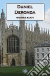 Daniel Deronda. E-book. Formato Mobipocket ebook di George Eliot