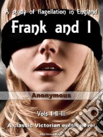 Frank and I. E-book. Formato EPUB