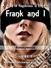 Frank and I. E-book. Formato EPUB ebook