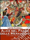 Alice nel Paese delle Meraviglie. E-book. Formato Mobipocket ebook